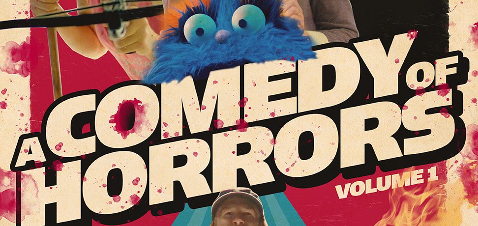 A Comedy of Horrors Volume 1