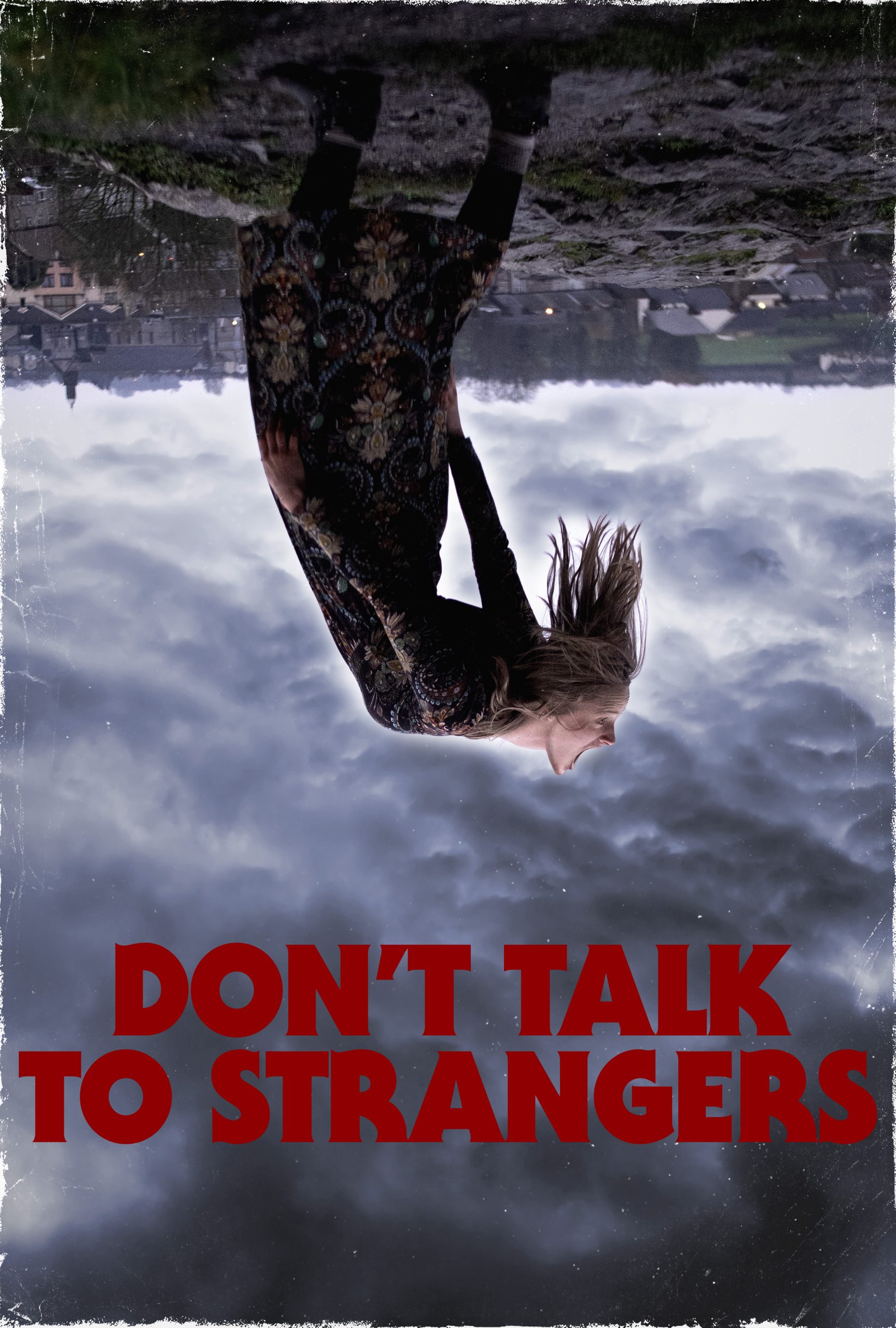 Don’t Talk to Strangers Glass House Distribution